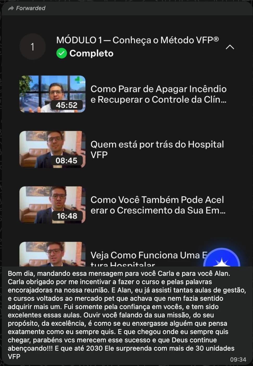 Mensagem de mentorado sobre a qualidade das aulas e a missão da equipe VFP