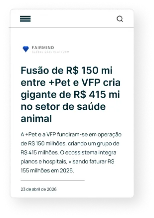 Matéria da Fairmind sobre a fusão da +Pet e VFP